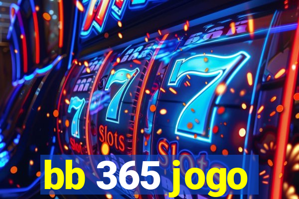 bb 365 jogo